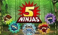 Play 5 Ninjas UK Online slot