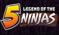 Legend Of The 5 Ninjas UK online slot